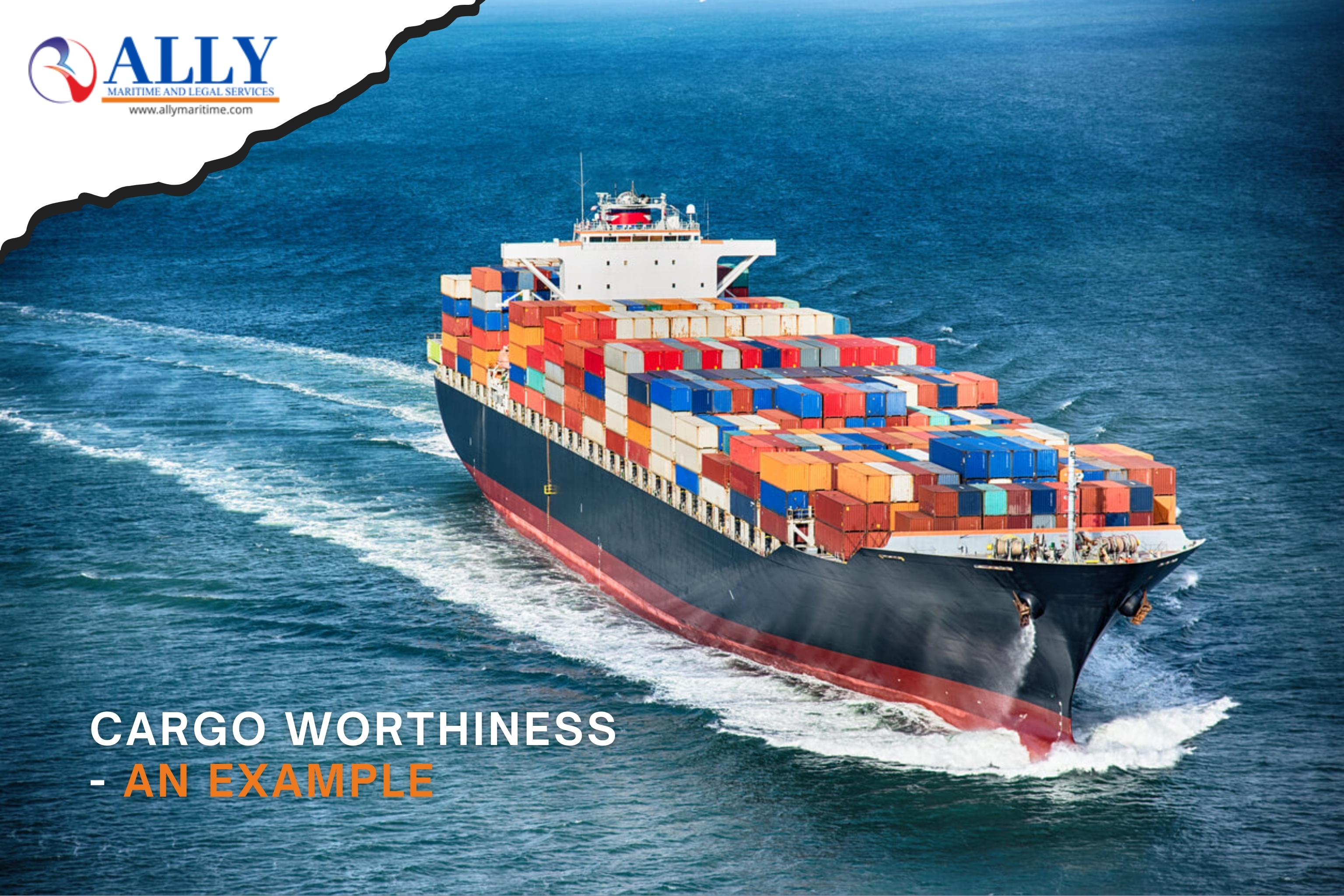 Cargo Worthiness - An Example